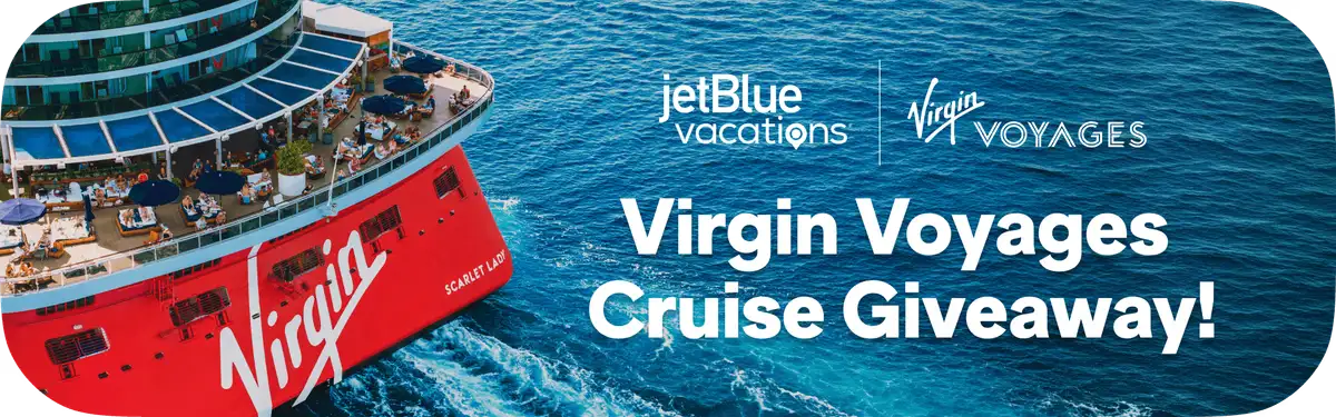 Free $2,000 Virgin Voyages Cruise — JetBlue Sweepstakes