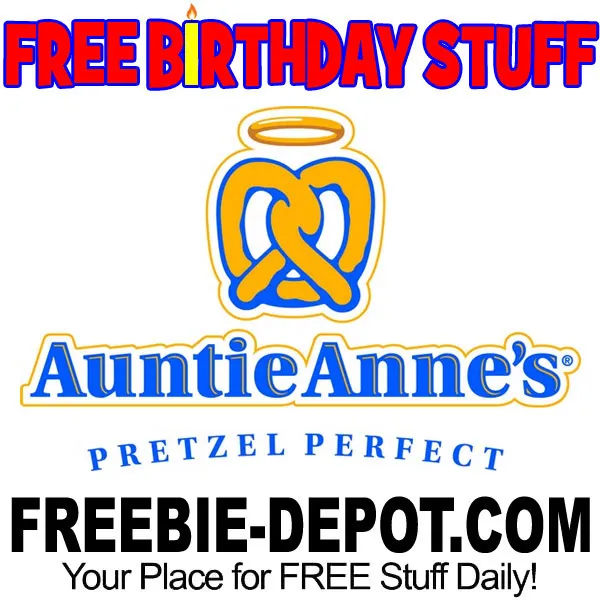 Free Auntie Anne's Birthday Perk: Get a FREE Pretzel! (Download App)
