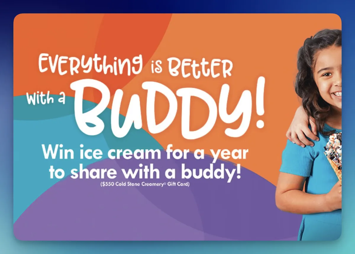 Free Cold Stone Buddy Sweepstakes: Win a Year of Ice Cream!