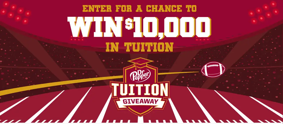 Free Dr Pepper Tuition Sweepstakes: $10,000 Award for Students