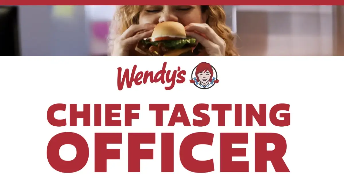 Free Get Paid $100K as Wendy's Chief Tasting Officer: Apply Now!