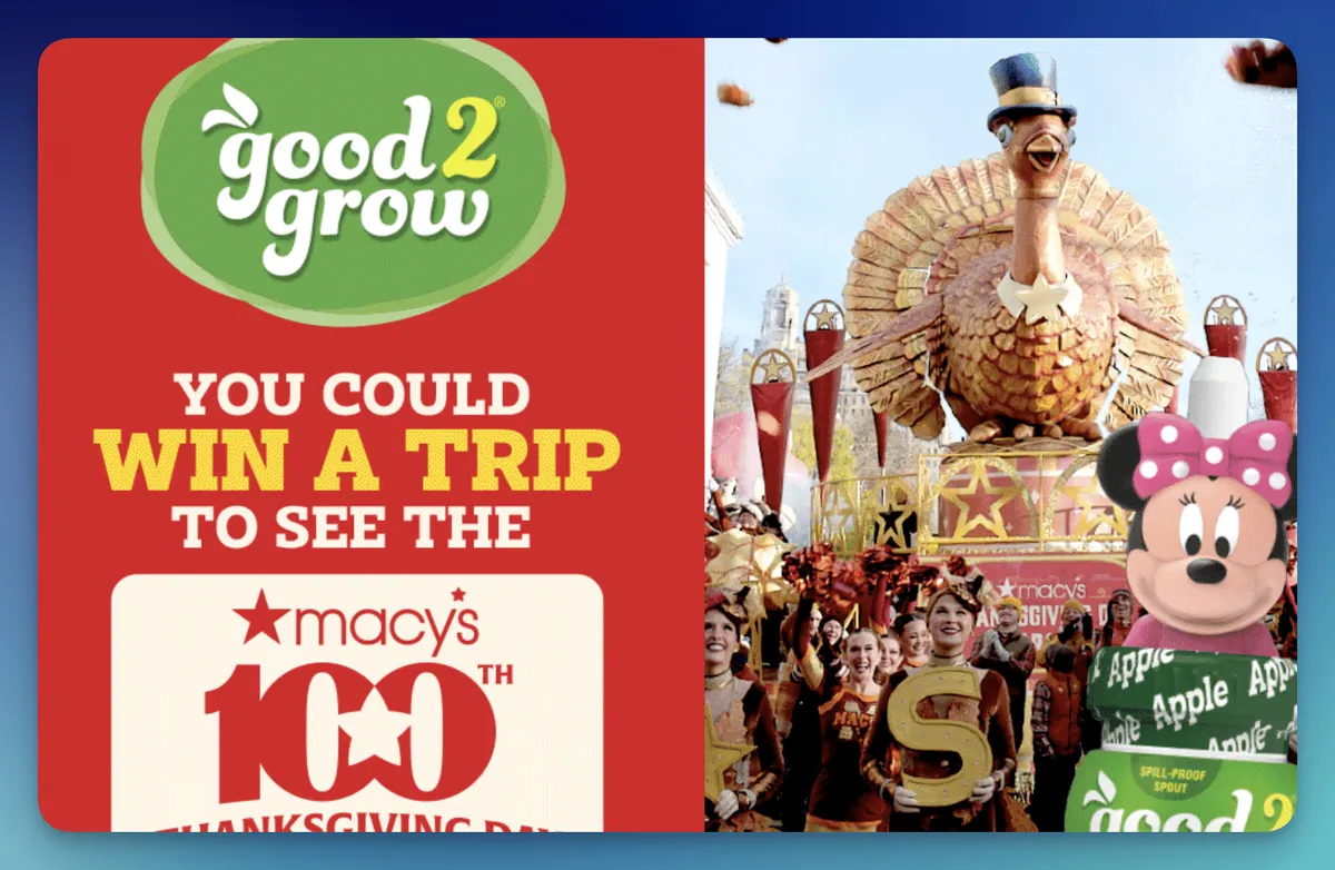 Free good2grow Macy’s Parade Sweepstakes: Win a NYC Trip!
