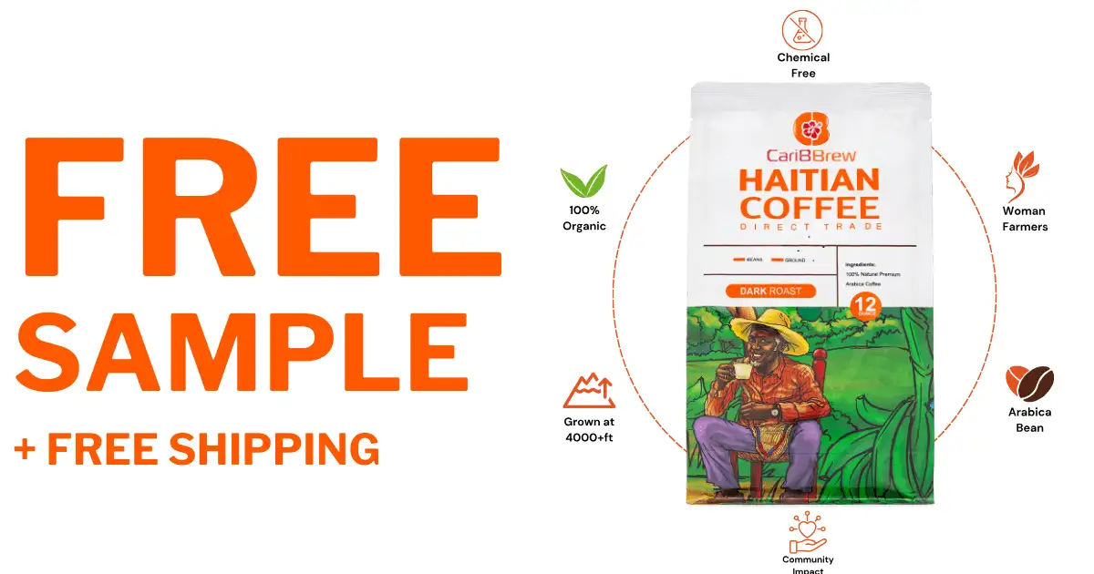Free Haitian Coffee Sample: Claim Your Exclusive Deal Now!
