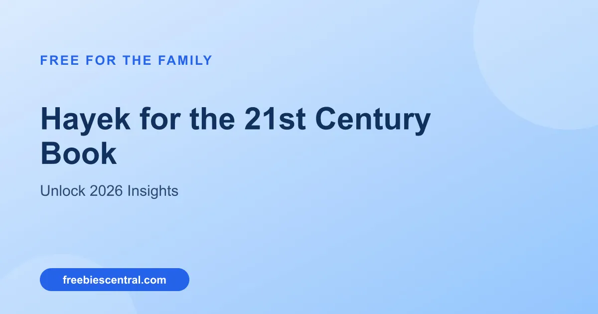 Free Hayek for the 21st Century Book: Unlock 2026 Insights!