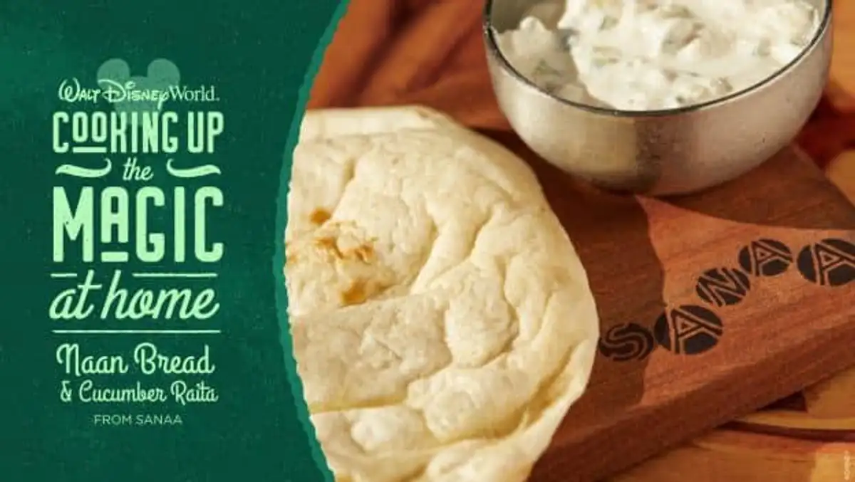 Free Naan Bread and Cucumber Raita Recipe from Disney World