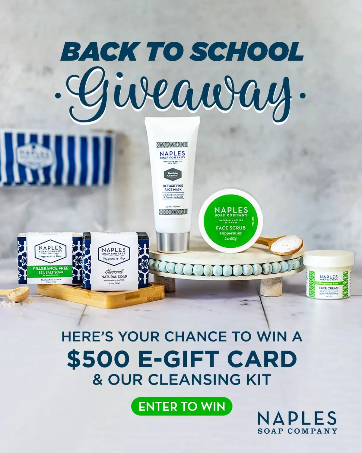 Free Naples Soap! Win $500 + Cleansing Kit