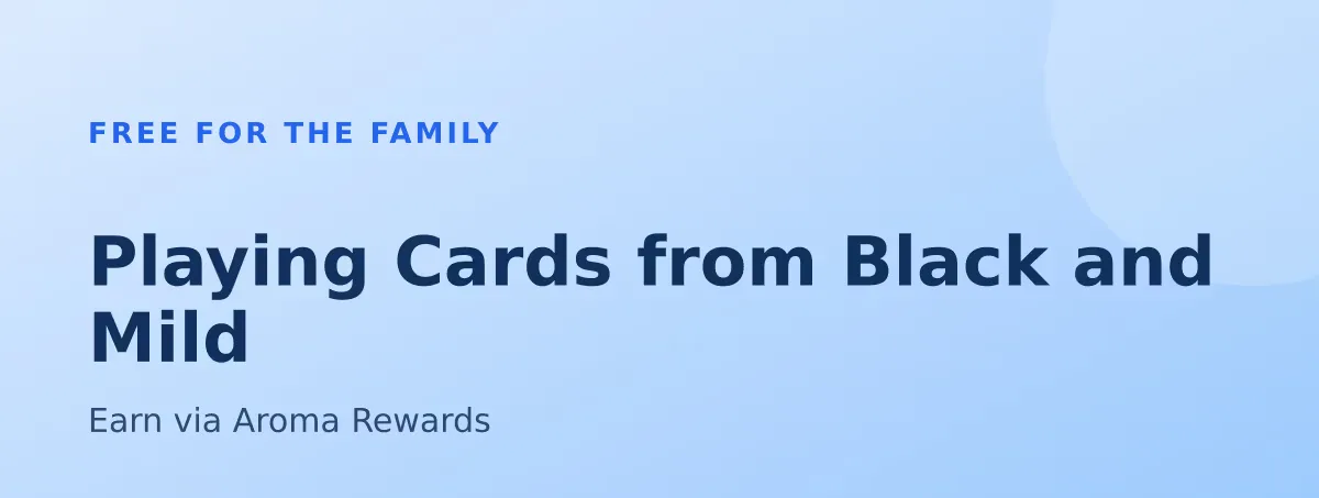 Free Playing Cards from Black and Mild - Earn via Aroma Rewards