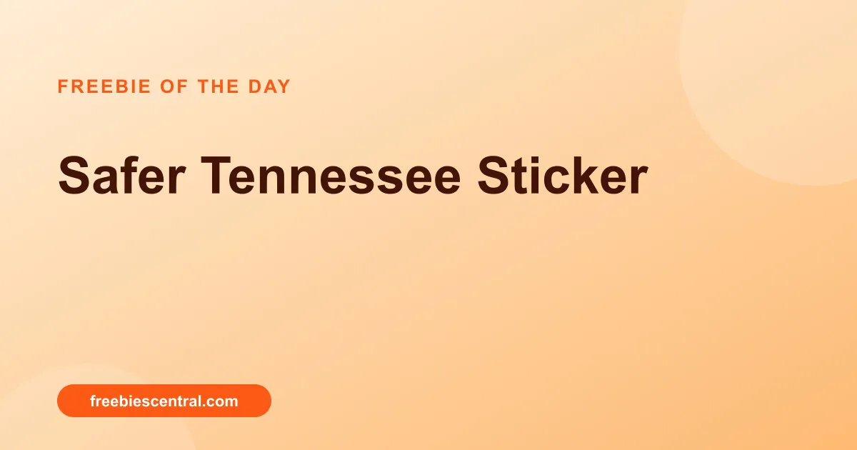 Free Safer Tennessee Sticker: Grab Your Bumper Sticker Now!