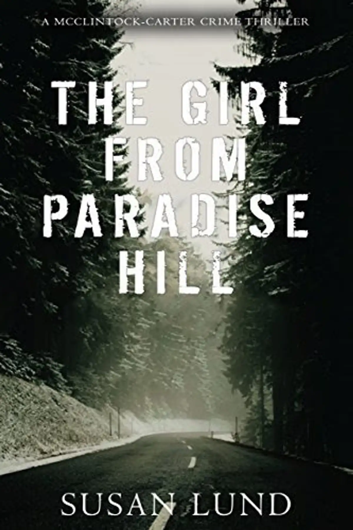 Free Susan Lund eBook: The Girl from Paradise Hill ($0.99 value)
