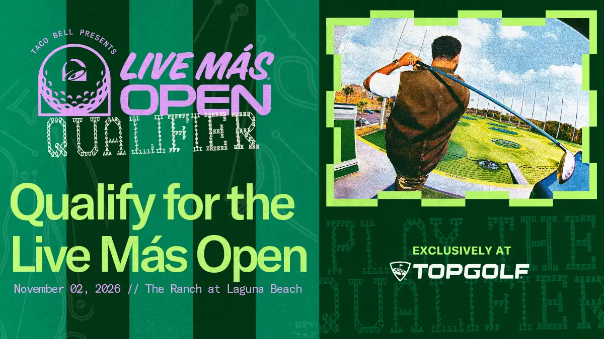 Free Taco Bell Open Qualifier: Win 100 Topgolf Memberships & 9 Trips TODAY!