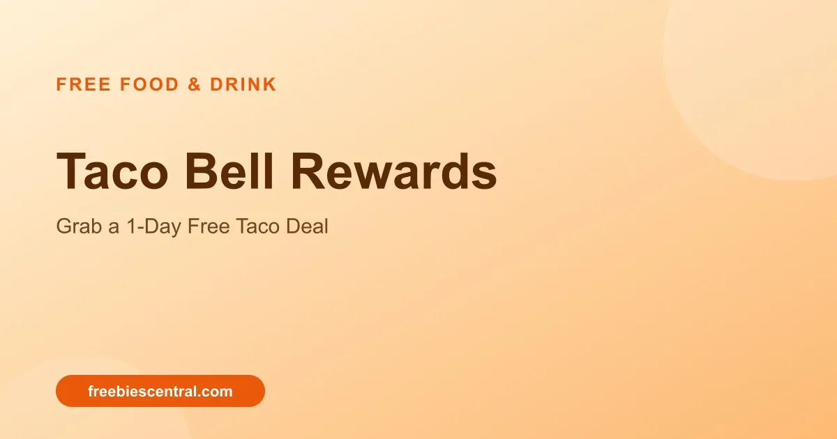 Free Taco Bell Rewards: Grab a 1-Day Free Taco Deal!