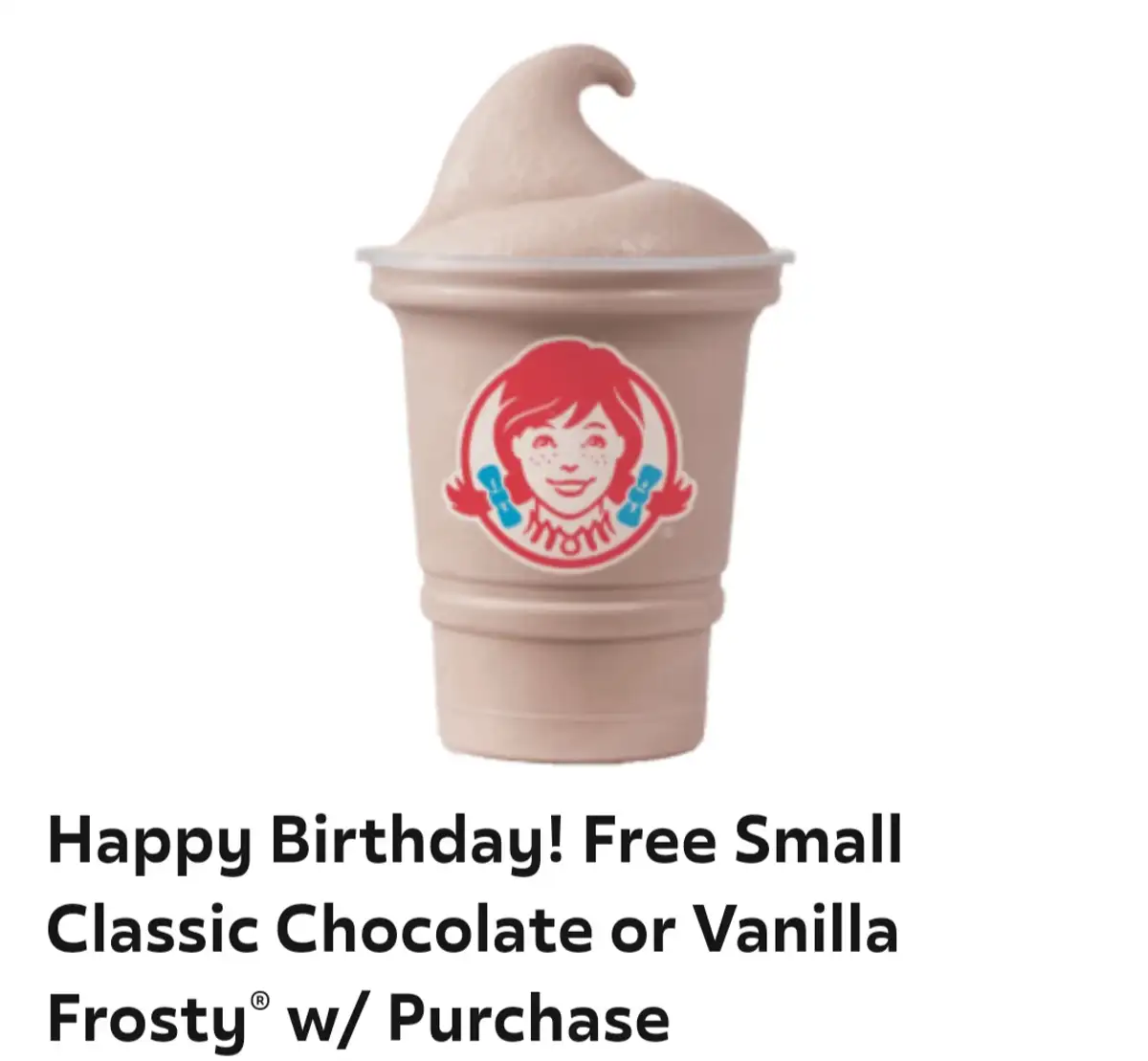 Free Wendy’s Frosty: Free Classic Chocolate or Vanilla Treat!