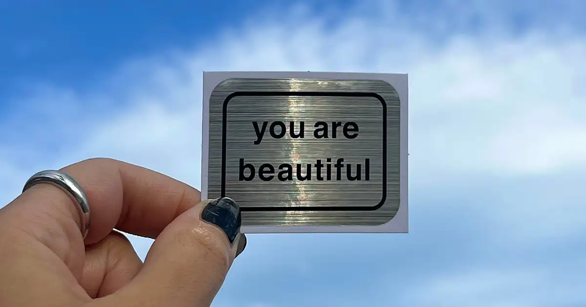 Free You Are Beautiful Stickers: 5 Pieces via SASE