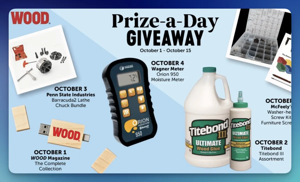 Win Daily Wood Prizes — Wood Magazine Sweepstakes (15 Winners)