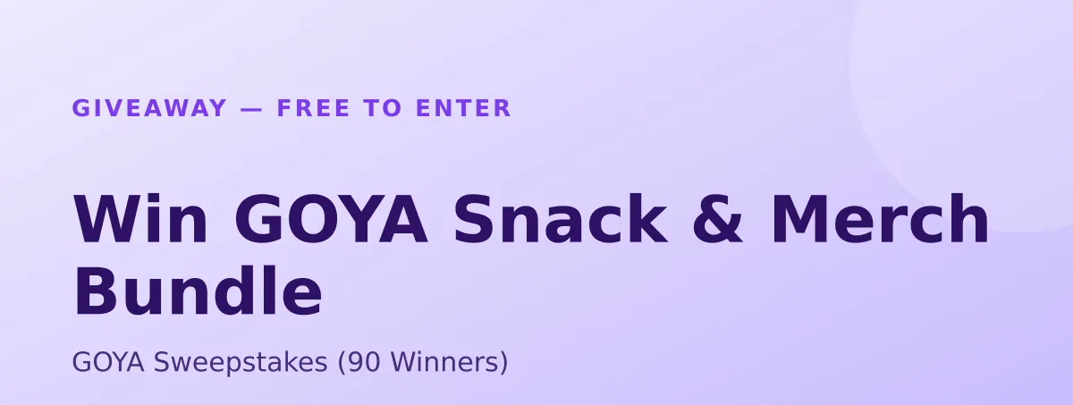 Win GOYA Snack & Merch Bundle — GOYA Sweepstakes (90 Winners)